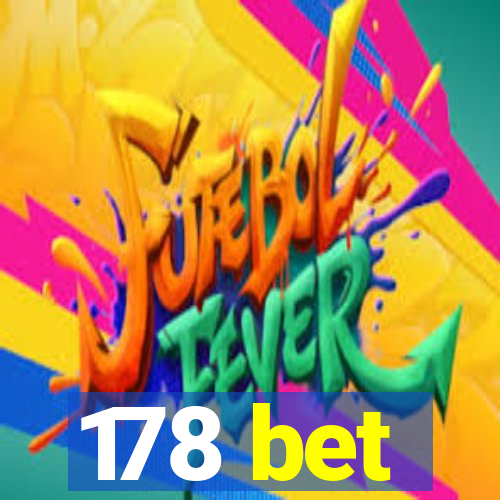 178 bet